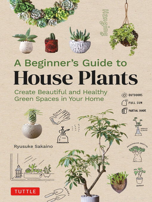 Title details for Beginner's Guide to House Plants by Ryusuke Sakaino - Available